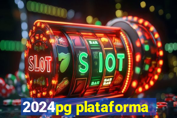 2024pg plataforma